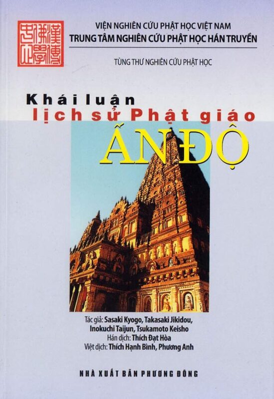Những quyển sách hay về Phật giáo - Khái luận lịch sử Phật giáo Ấn Độ